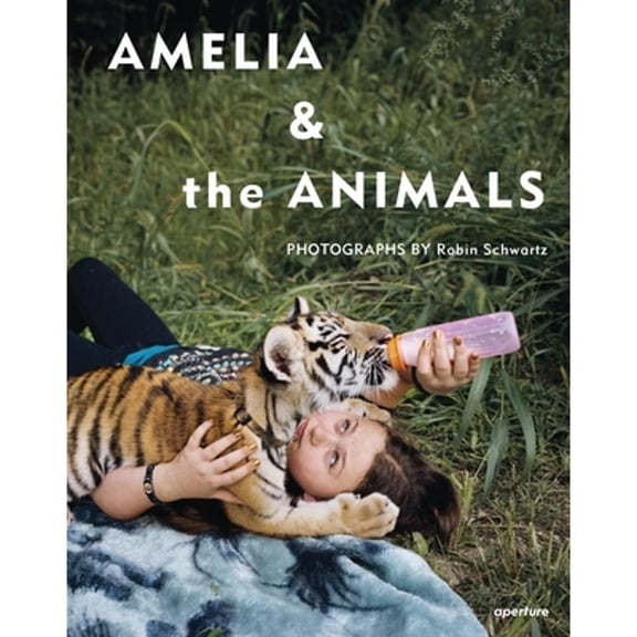 Pre-Owned Robin Schwartz: Amelia and the Animals (Hardcover) 159711278X 9781597112789