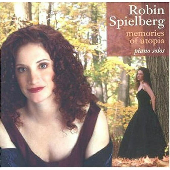 Robin Spielberg - Memories of Utopia - Music & Performance - CD
