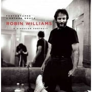 Robin Williams A Singular Portrait, 1986-2002 Hardcover
