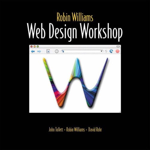 Pre-Owned Robin Williams Web Design Workshop (Paperback) 0201748673 9780201748673