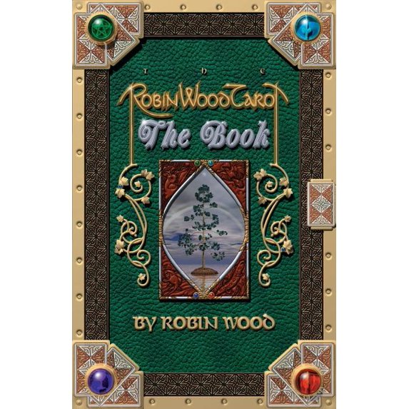 Robin Wood Tarot: The Book, (Paperback)