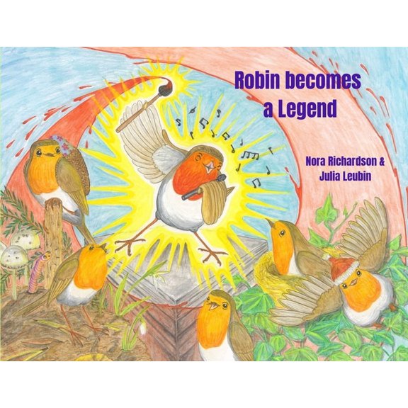 Robin becomes a Legend, (Paperback)