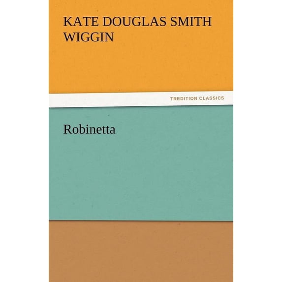 Robinetta (Paperback)