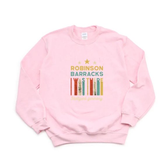 Robinson Barracks Stuttgart Germany Limited Edition Army Veteran Cold SweatShirt Unisex, up to 5XL