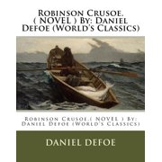 Robinson Crusoe. NOVEL  By Daniel Defoe Worlds Classics, Paperback