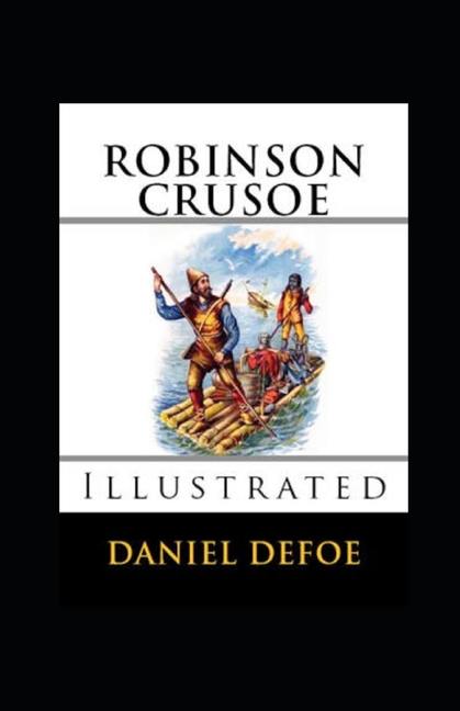 Robinson Crusoe Illustrated (Paperback)