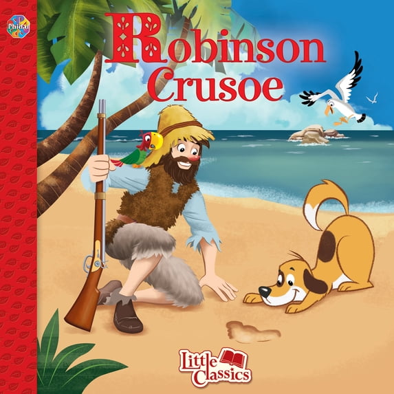 Pre-Owned Phidal Robinson Crusoe Little Classics - Stories for kids, 24-page storybook (Paperback) 2764351747 9782764351741