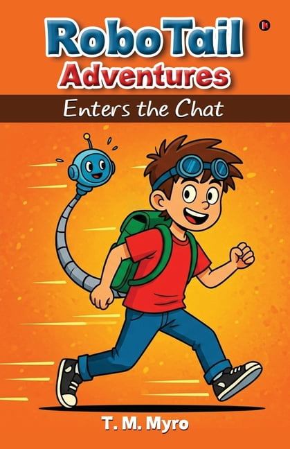 RoboTail Adventures: Enters the Chat, (Paperback)