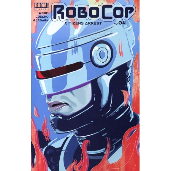 Robocop: Citizens Arrest #4 VF ; Boom! Comic Book