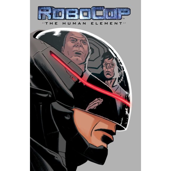 Robocop: The Human Element (Paperback) by Professor Joe Harris