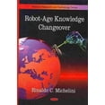 thumbnail image 1 of Robot-Age Knowledge Changeover, 1 of 1