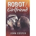 thumbnail image 1 of Robot/ Girlfriend, 1 of 1