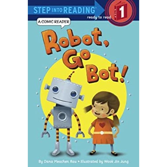 Pre-Owned Robot, Go Bot! (Step into Reading Comic Reader) (Unknown) 0375970835 9780375970832