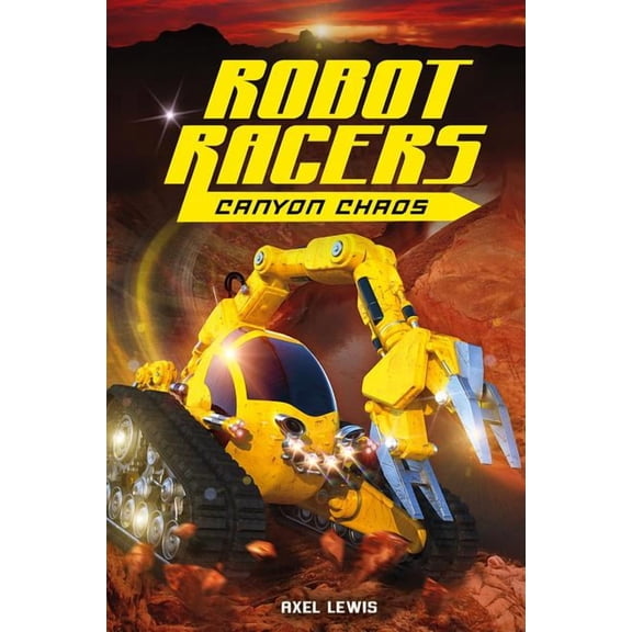 Robot Racers Canyon Chaos, Book 01, (Paperback)