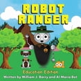 thumbnail image 1 of Robot Ranger: Education Edition, (Paperback), 1 of 1