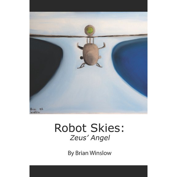 Robot Skies : Zeus' Angel (Paperback)