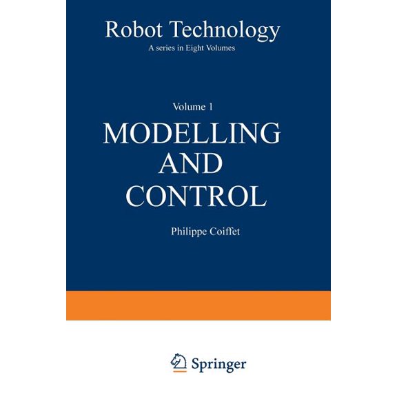 Robot Technology Modelling and Control, Book 1, (Paperback)