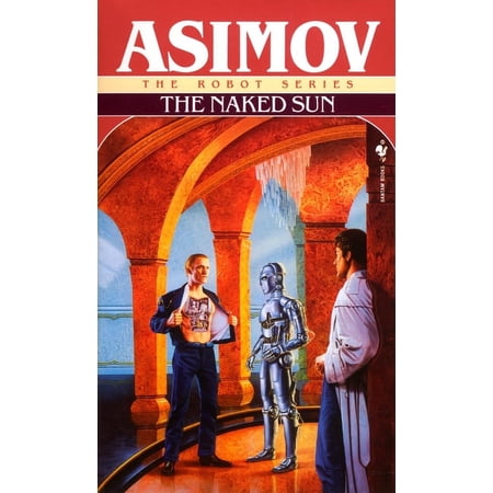 Robot The Naked Sun, Book 2, (Paperback)