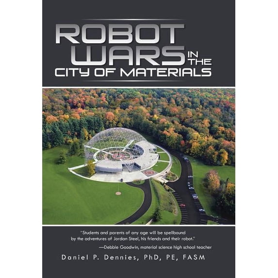 Robot Wars in the City of Materials (Hardcover)