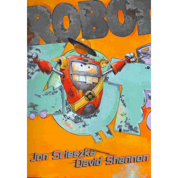 Robot Zot! (Hardcover)