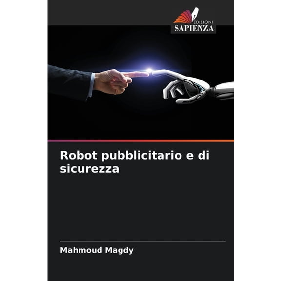 Robot pubblicitario e di sicurezza, (Paperback)