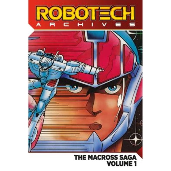 Pre-Owned Robotech Archive Omnibus (Paperback 9781785862946) by Carl Macek, Neil Vokes, Svea Stauch
