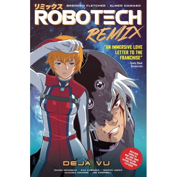 Robotech Remix Vol. 1: Deja Vu (Graphic Novel) (Paperback)