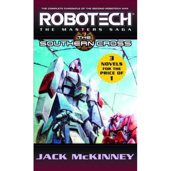 Pre-Owned Robotech: The Masters Saga: The Southern Cross (Unknown) 0345391845 9780345391841
