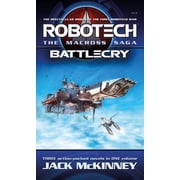 Robotech - The Macross Saga Battlecry, Vol 1-3, Paperback