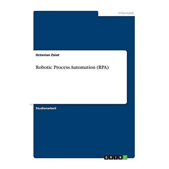 Robotic Process Automation (Rpa) (German Edition)