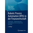 thumbnail image 1 of Robotic Process Automation (Rpa) in Der Finanzwirtschaft: Technologie - Implementierung - Erfolgsfaktoren FÃ¼r Entscheide, (Paperback), 1 of 1