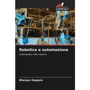 Robotica e automazione, (Paperback)