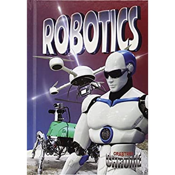 Pre-Owned Robotics (Hardcover) 9780778713692