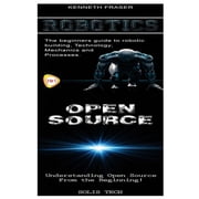 Robotics & Open Source Paperback by Solis Tech