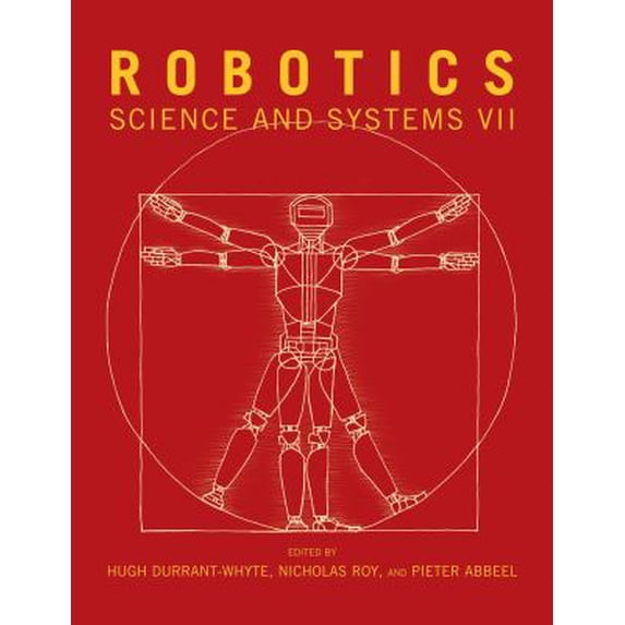 Pre-Owned Robotics : Science and Systems VII 9780262517799 Used