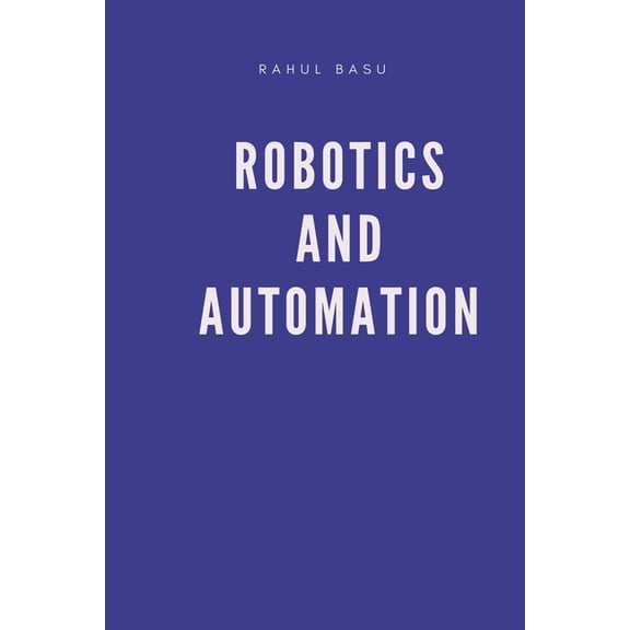 Robotics and Automation, (Paperback)