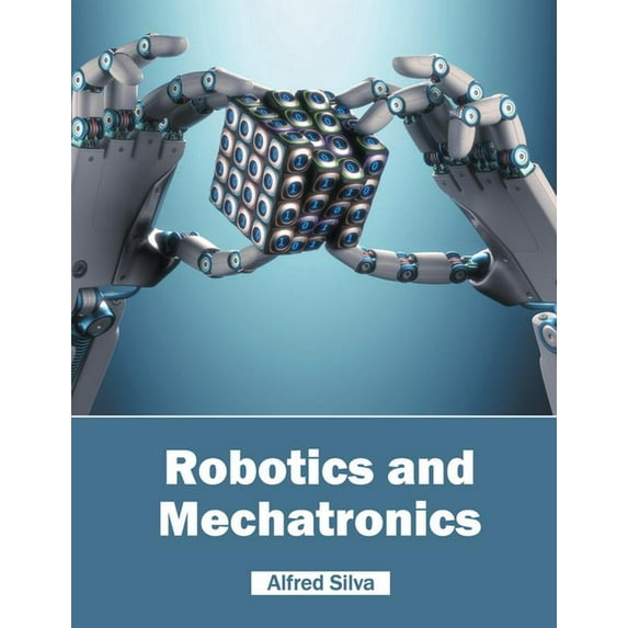 Robotics and Mechatronics, (Hardcover)