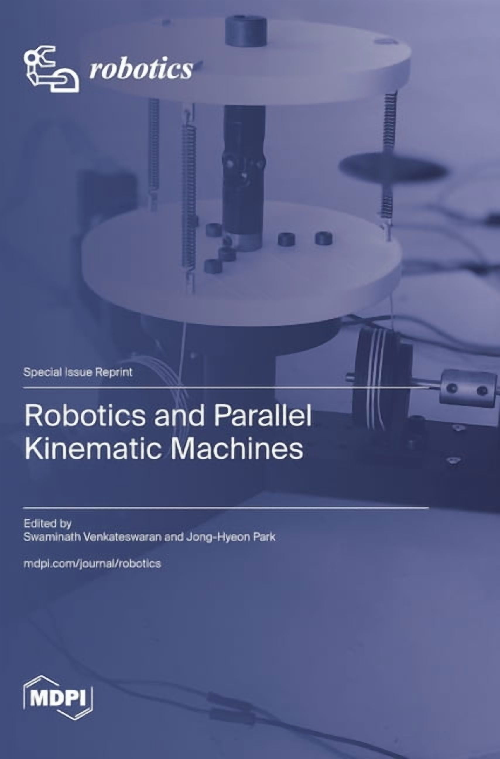 Robotics and Parallel Kinematic Machines, (Hardcover) - Walmart.com