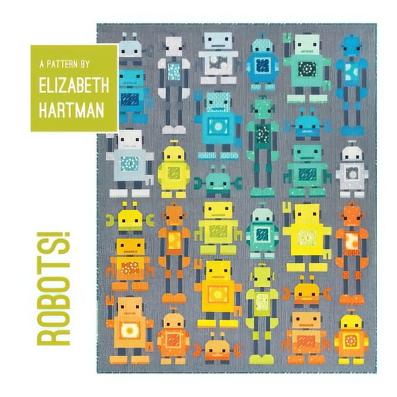 Robots! Quilt Pattern by Elizabeth Hartman