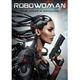 thumbnail image 1 of Wild Eye Releasing - Robowoman [DIGITAL VIDEO DISC], 1 of 1