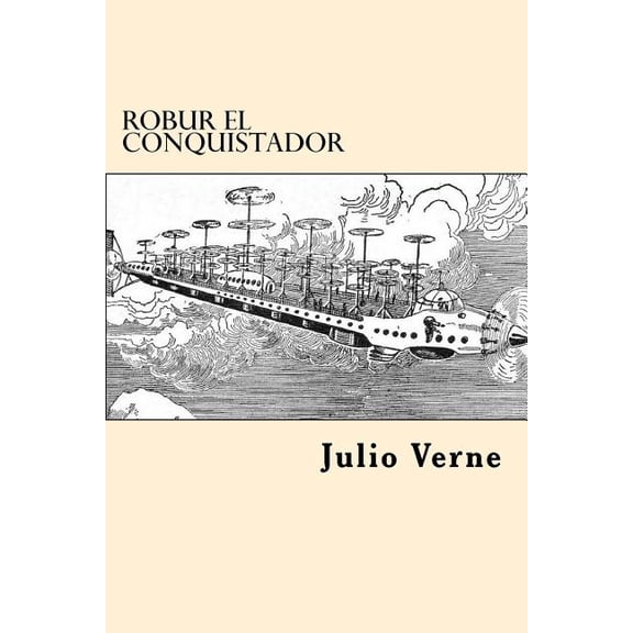 Robur el Conquistador (Spanish Edition) (Paperback)