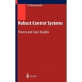 thumbnail image 1 of Robust Control Systems: Theory and Case Studies, (Hardcover), 1 of 1