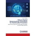 thumbnail image 1 of Robust Digital Watermarking Techniques for Multimedia Protection (Paperback), 1 of 1