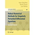 thumbnail image 1 of Pre-Owned Robust Numerical Methods for Singularly Perturbed Differential Equations 9783540344667 Used, 1 of 1