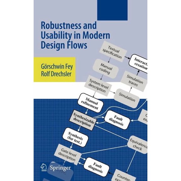 Robustness and Usability in Modern Design Flows, (Hardcover)