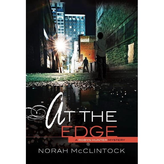 Robyn Hunter Mysteries: At the Edge (Paperback)