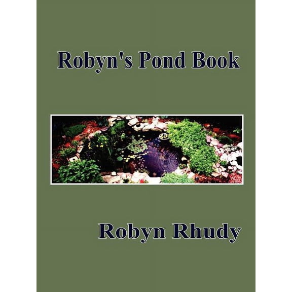 Robyn's Pond Book, (Paperback)