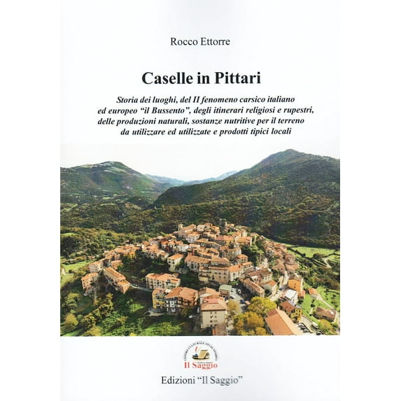 Rocco Ettorre Caselle in Pittari (Paperback)