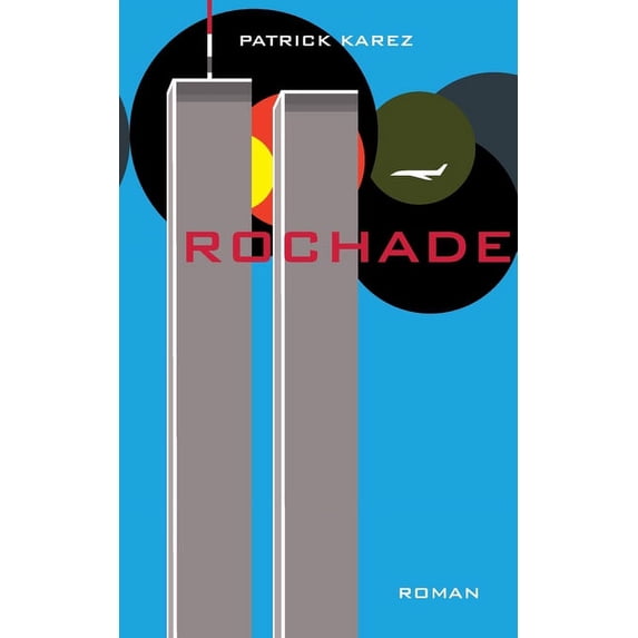 Rochade German Edition Paperback 3753443395 9783753443393 Patrick Karez