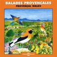 thumbnail image 1 of Roche / Sounds of Nature - Balades Provencales - Music & Performance - CD, 1 of 2